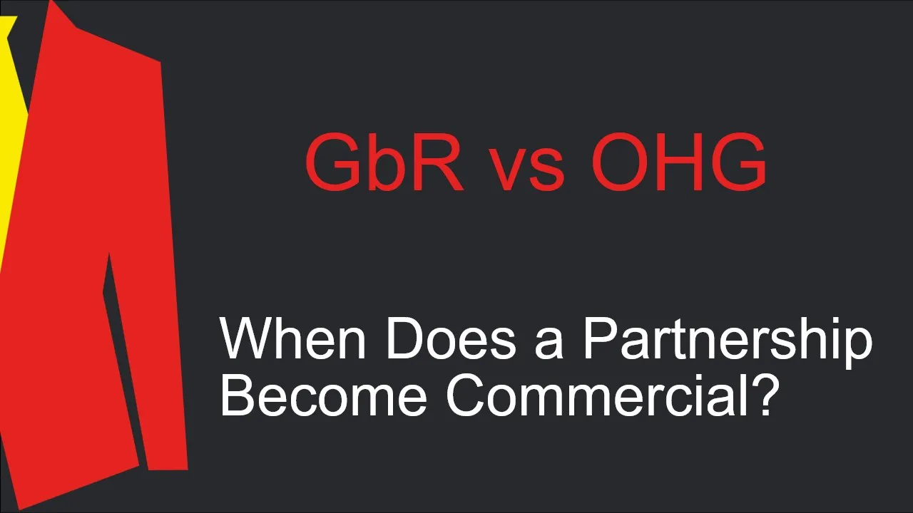 GbR vs. OHG in Germany: Liability, Management & Registration