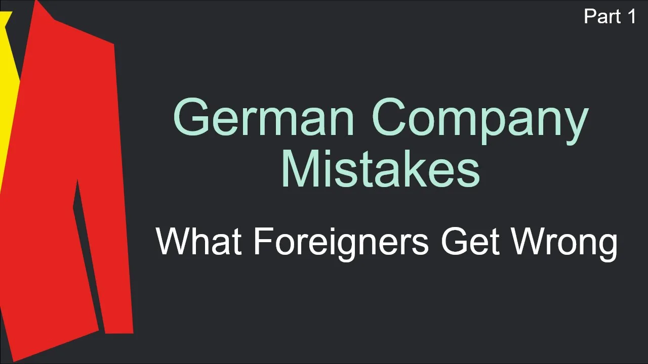 [Part 1] What Foreigners Misunderstand About German Capital Companies